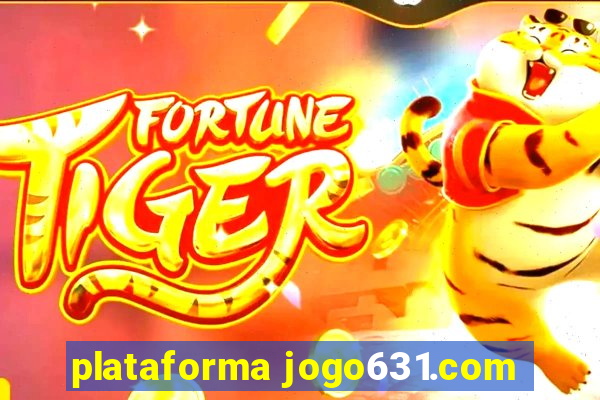 plataforma jogo631.com